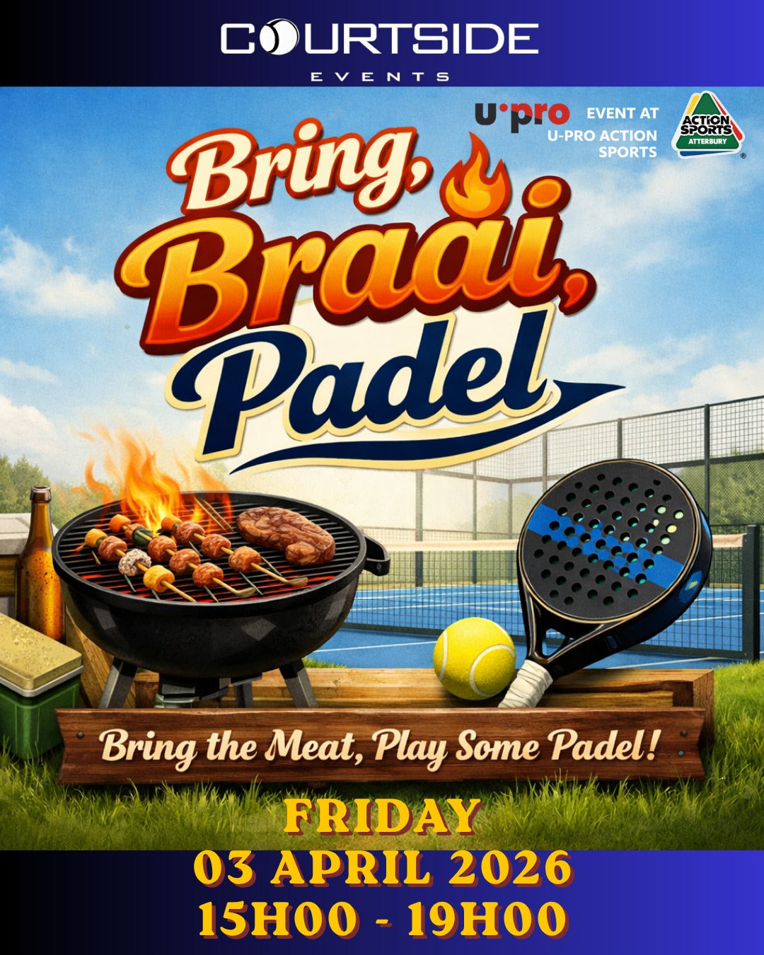 03 April 2026 - Bring , Braai and Padel